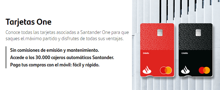 Ventajas de la Tarjeta débito Santander One