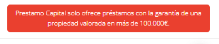 Simulación Préstamo con Garantía Hipotecaria Préstamo Capital - Aviso valor mínimo de las propiedades 