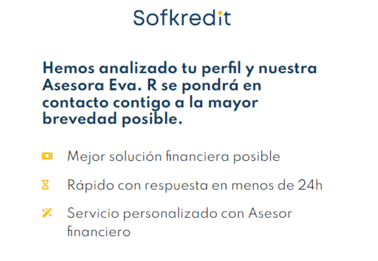 Sofkredit Préstamo con Garantía Hipotecaria - Respuesta al finalizar el análisis del perfil